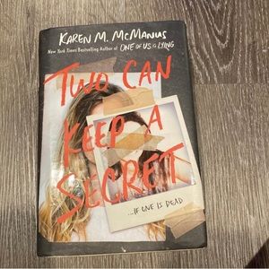 Two Can Keep a Secret By Karen M McManus